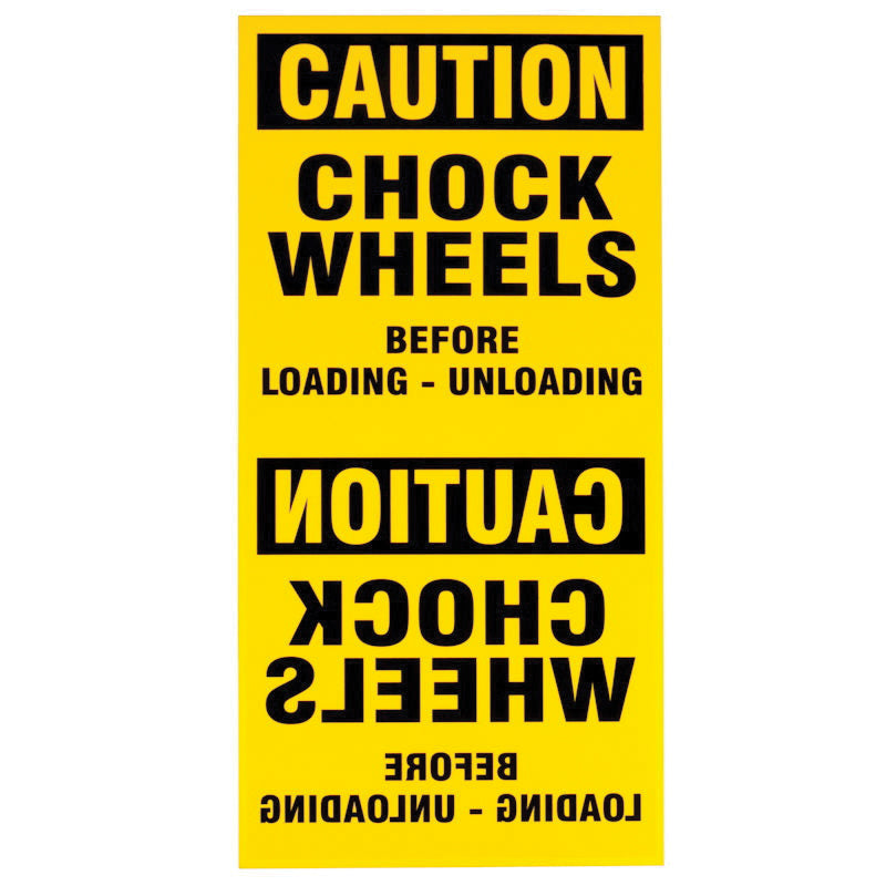 Wheel Chocks Label Wheel Chocks 60-7243 Wheel Chock Standard Sign English (12 Inch x 24 ...